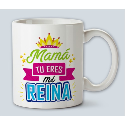 Mama tu eres mi reina