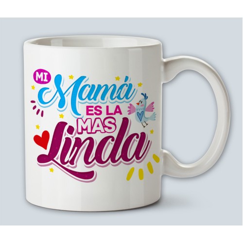 Mama es la mas linda