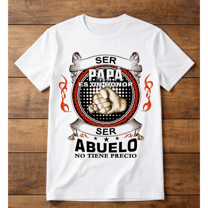 Ser papa es un honor ser abuelo no tiene precio